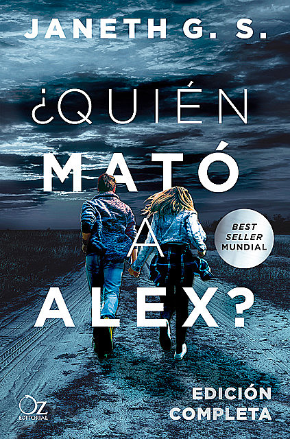Quién mató a Alex, Janeth G.S.