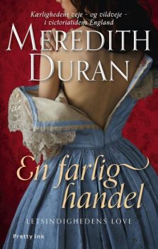 En farlig handel, Meredith Duran