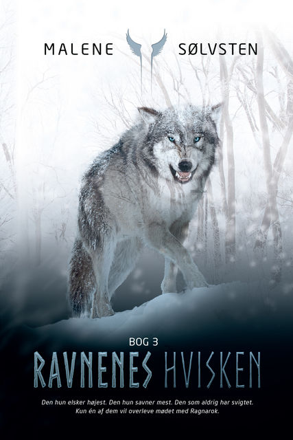 Ravnenes hvisken – Bog 3, Malene Sølvsten