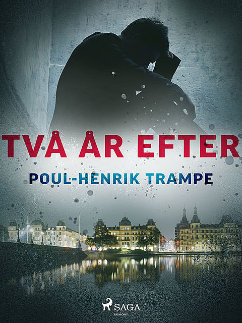 Två år efter, Poul-Henrik Trampe