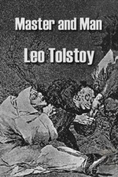 Master and Man, Leo Tolstoy