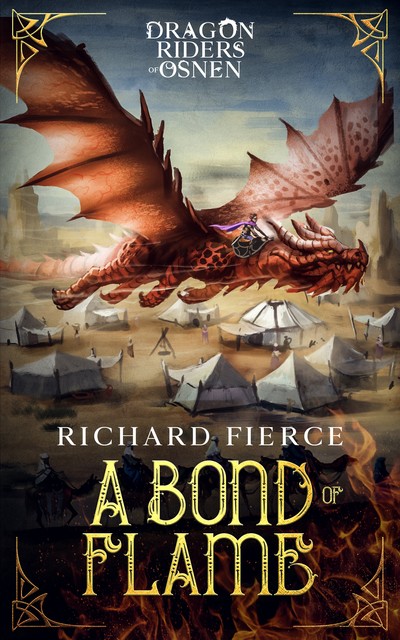 A Bond of Flame, Richard Fierce