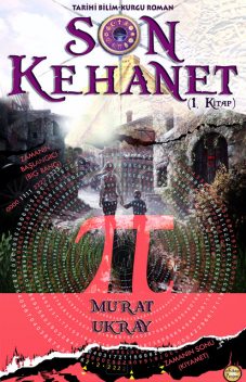 Son Kehanet, Murat Ukray