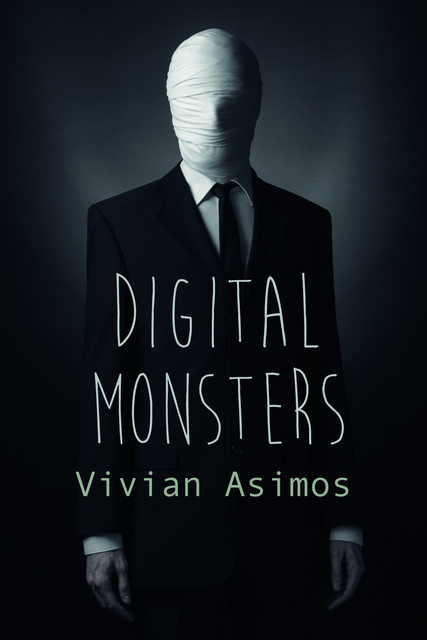 Digital Monsters, Vivian Asimos