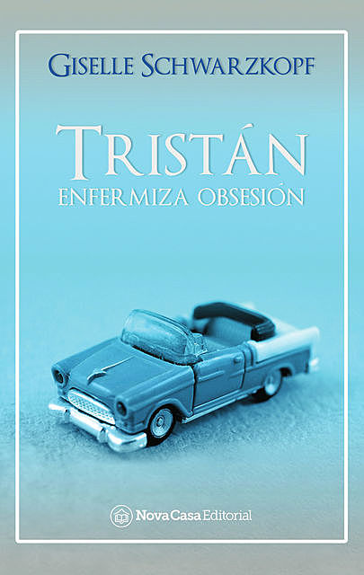 Tristán, Giselle Schwarzkopf