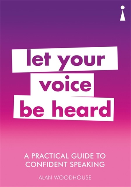 Confident Speaking, Alan Woodhouse