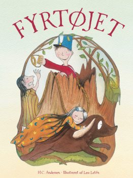 Fyrtøjet, Hans Christian Andersen