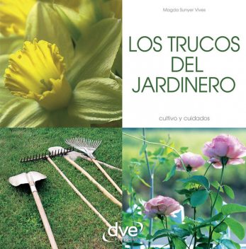 Los trucos del jardinero, Magda Sunyer Vives