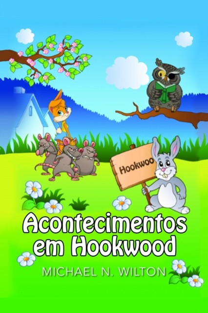 Acontecimentos em Hookwood, Michael N. Wilton