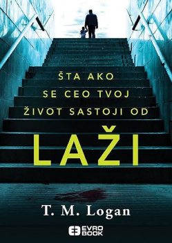 Laži, T.M. Logan