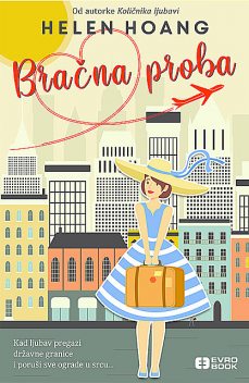 Bračna proba, Helen Hoang