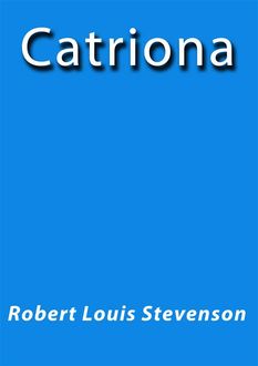 Catriona, Robert Louis Stevenson