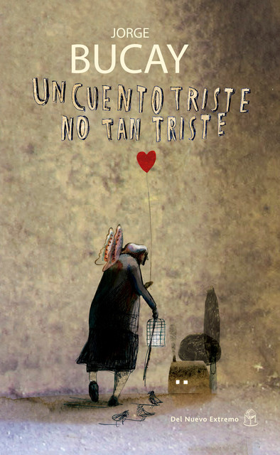 Un cuento triste no tan triste, Jorge Bucay