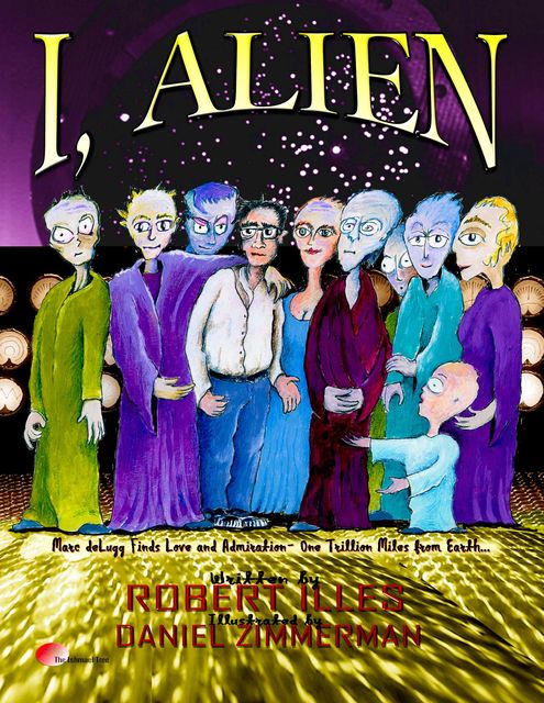 I, Alien, Robert P. Illes