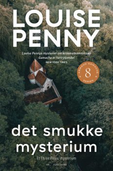 Det smukke mysterium, Louise Penny