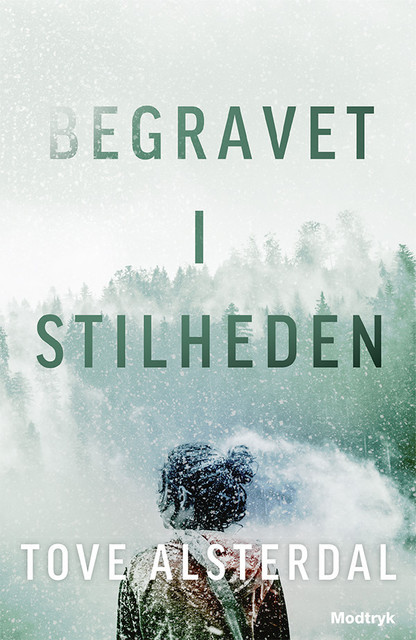 Begravet i stilheden, Tove Alsterdal