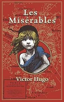 Les Misérables, Victor Hugo