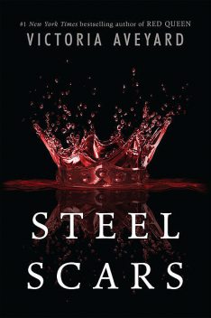 Steel Scars, Victoria Aveyard