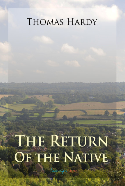 The Return of the Native, Thomas Hardy