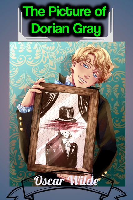 The Picture of Dorian Gray, Oscar Wilde