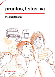 Prontos, listos, ya, Inés Bortagaray
