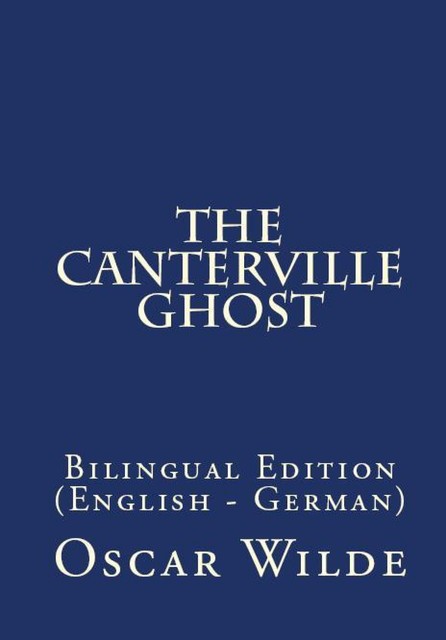 The Canterville Ghost, Oscar Wilde
