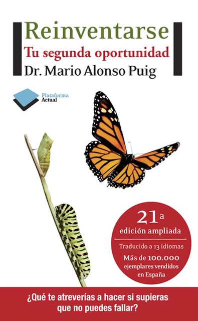 Reinventarse, Mario Alonso Puig