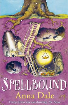 Spellbound, Anna Dale