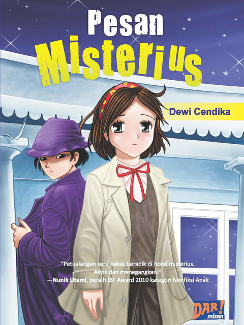 Pesan Misterius, Dewi Cendika