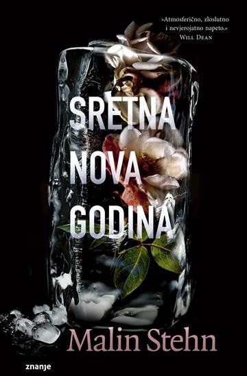 Sretna nova godina, Malin Stehn
