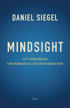 Mindsight, Daniel Siegel