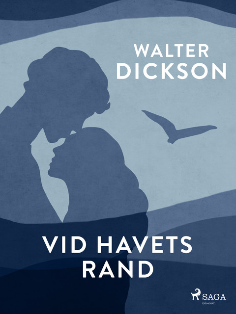Vid havets rand, Walter Dickson