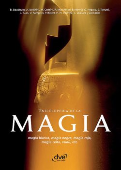 Enciclopedia de la Magia, M. Centini, A. Bolchini, B. Baudouin, R. Marchesini