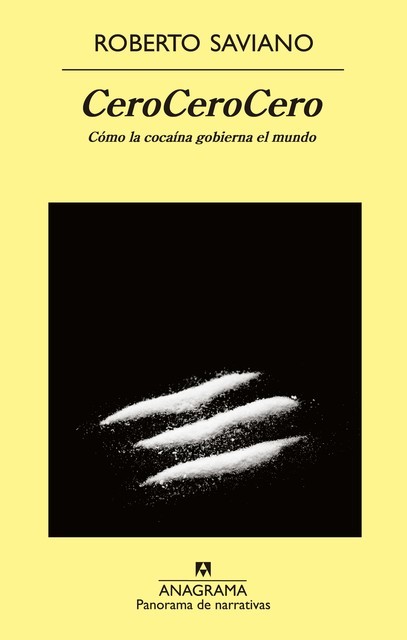 CeroCeroCero, Roberto Saviano