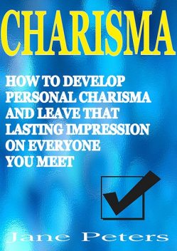 Charisma, Jane Peters