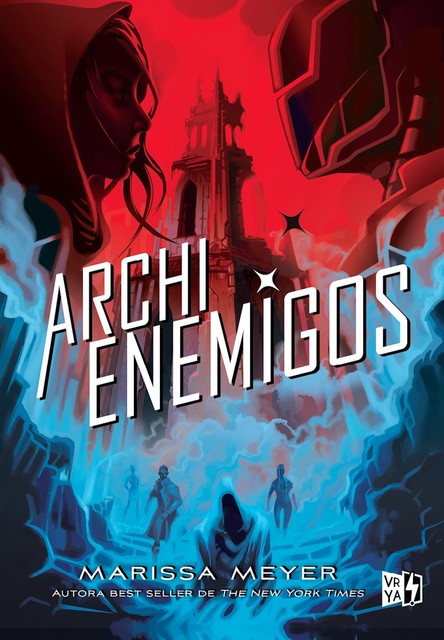 Archienemigos, Meyer Marissa