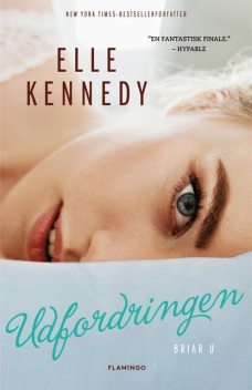 Udfordringen, Elle Kennedy