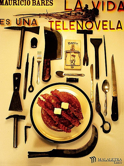 La vida es una telenovela, Mauricio Bares