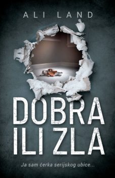Dobra ili zla, Ali Land