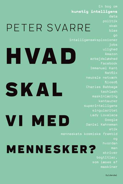 Hvad skal vi med mennesker, Peter Svarre