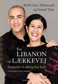 Fra Libanon Til Lærkevej, Abdel Aziz Mahmoud, Souad Taha