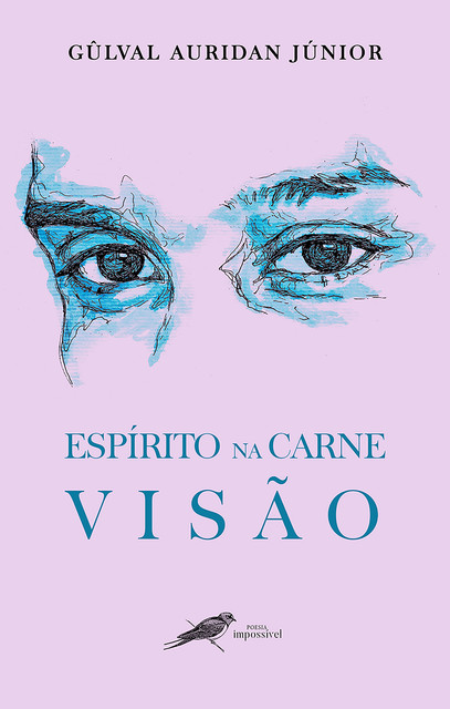 Espírito na Carne – Visão, Gûlval Auridan Júnior