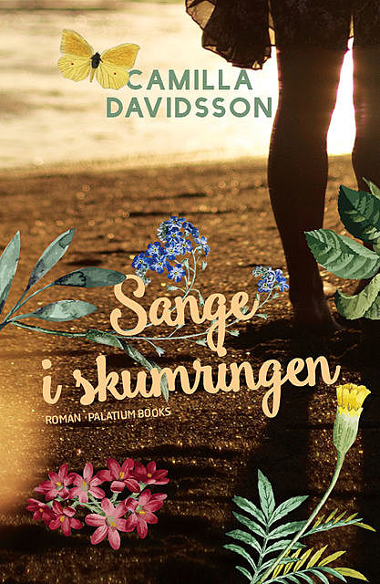 Sange i skumringen, Camilla Davidsson