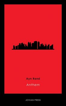 Anthem, Ayn Rand