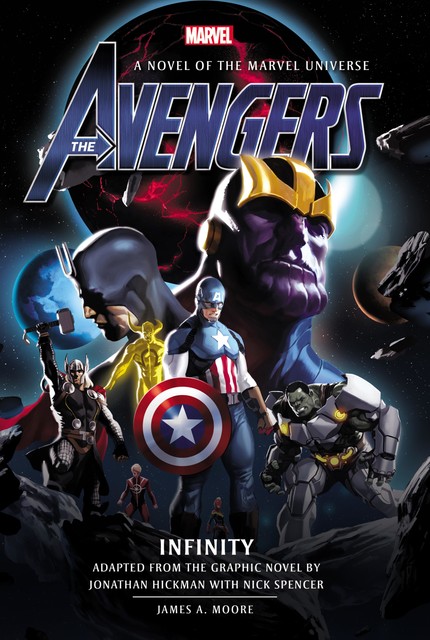 The Avengers: Infinity, James Moore