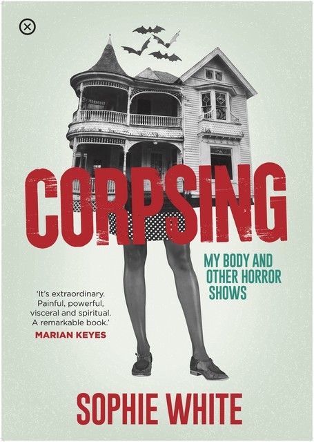 Corpsing, Sophie White