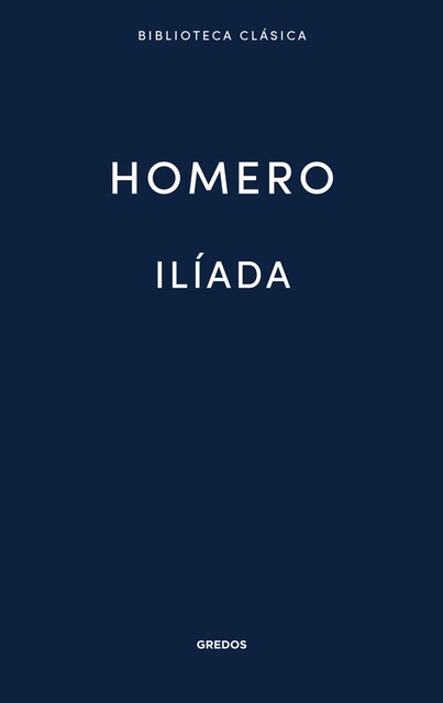 Ilíada, Homero