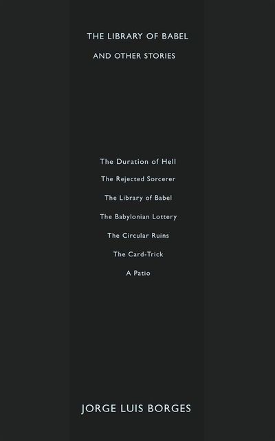 The Library of Babel and Other Stories, Jorge Luis Borges