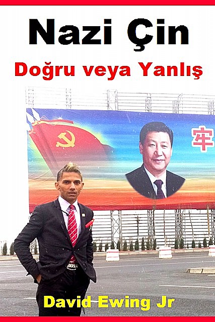 Nazi Çin – Doğru veya Yanlış, David Ewing Jr