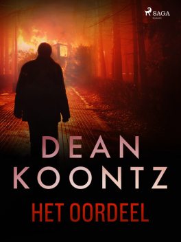 Het oordeel, Dean Koontz